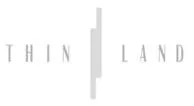THIN LAND