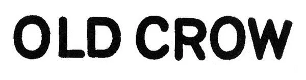 OLD CROW