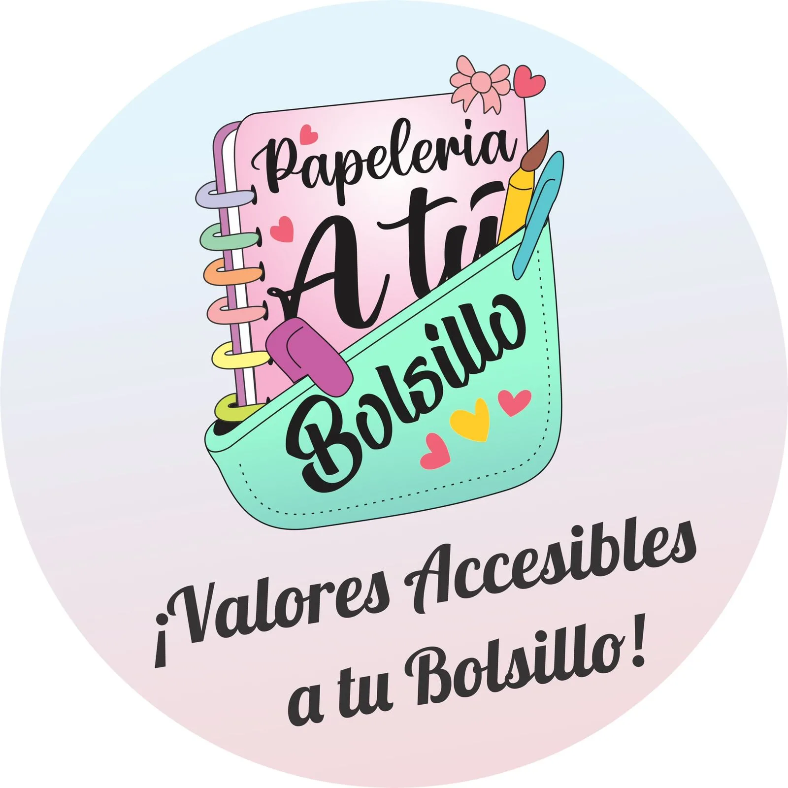 PAPELERIA A TU BOLSILLO ¡VALORES ACCESIBLES A TU BOLSILLO!