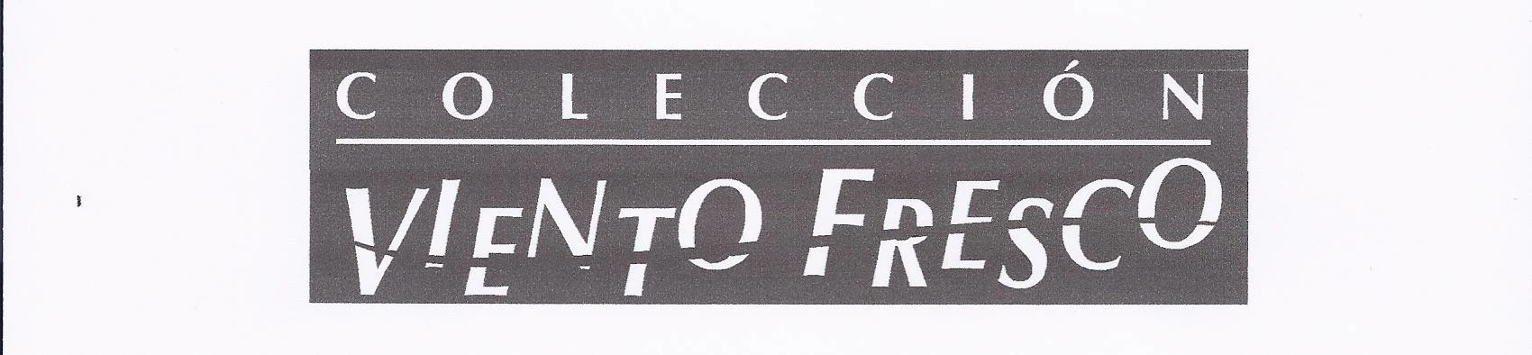 COLECCIÓN VIENTO FRESCO