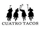 CUATRO TACOS