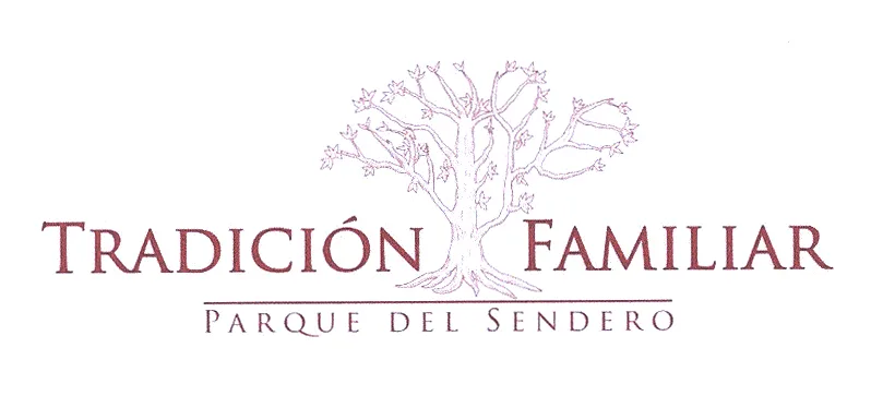 TRADICION FAMILIAR PARQUE DEL SENDERO