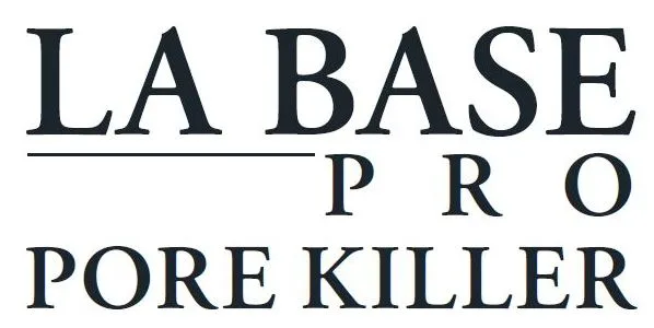 LA BASE PRO PORE KILLER
