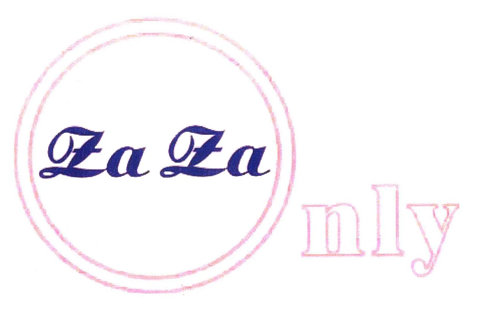 ONLY ZAZA