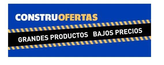 CONSTRUOFERTAS GRANDES PRODUCTOS BAJOS PRECIOS