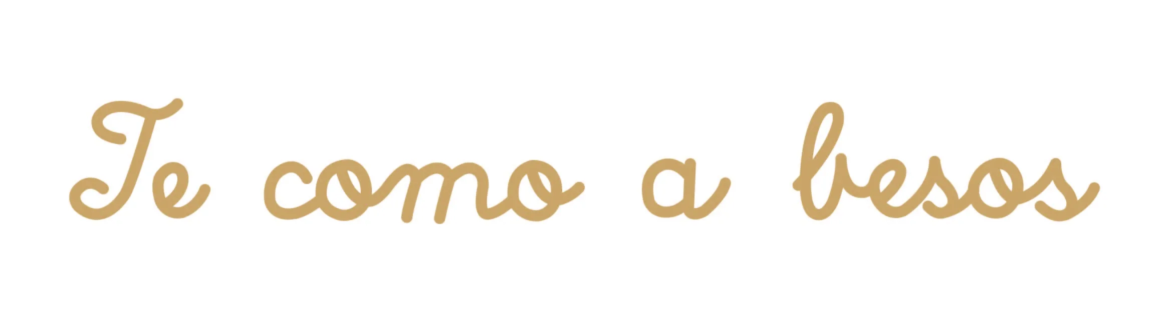 TE COMO A BESOS