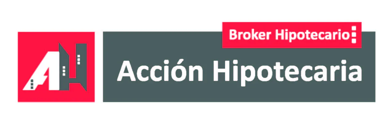 AH acción hipotecaria broker hipotecario