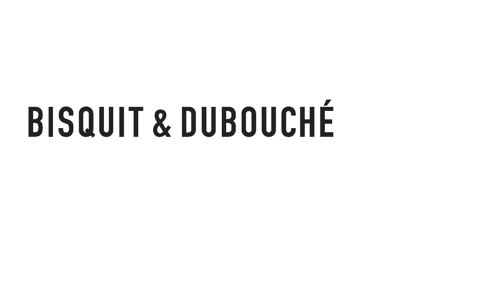BISQUIT & DUBOUCHÉ