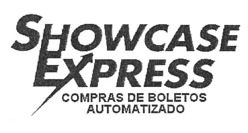 SHOWCASE EXPRESS COMPRAS DE BOLETOS AUTOMATIZADO