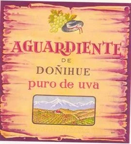 AGUARDIENTE DE DOÑIHUE PURO DE UVA