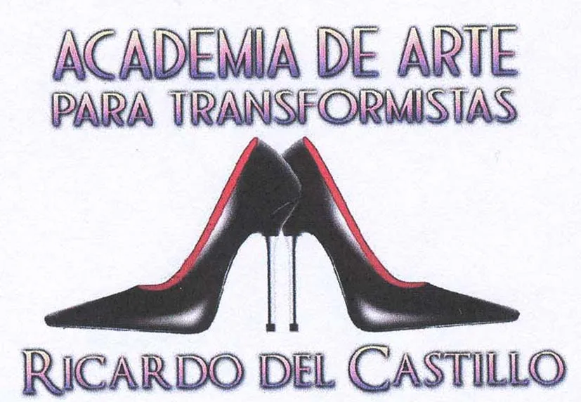 ACADEMIA DE ARTE PARA TRANSFORMISTAS RICARDO DEL CASTILLO