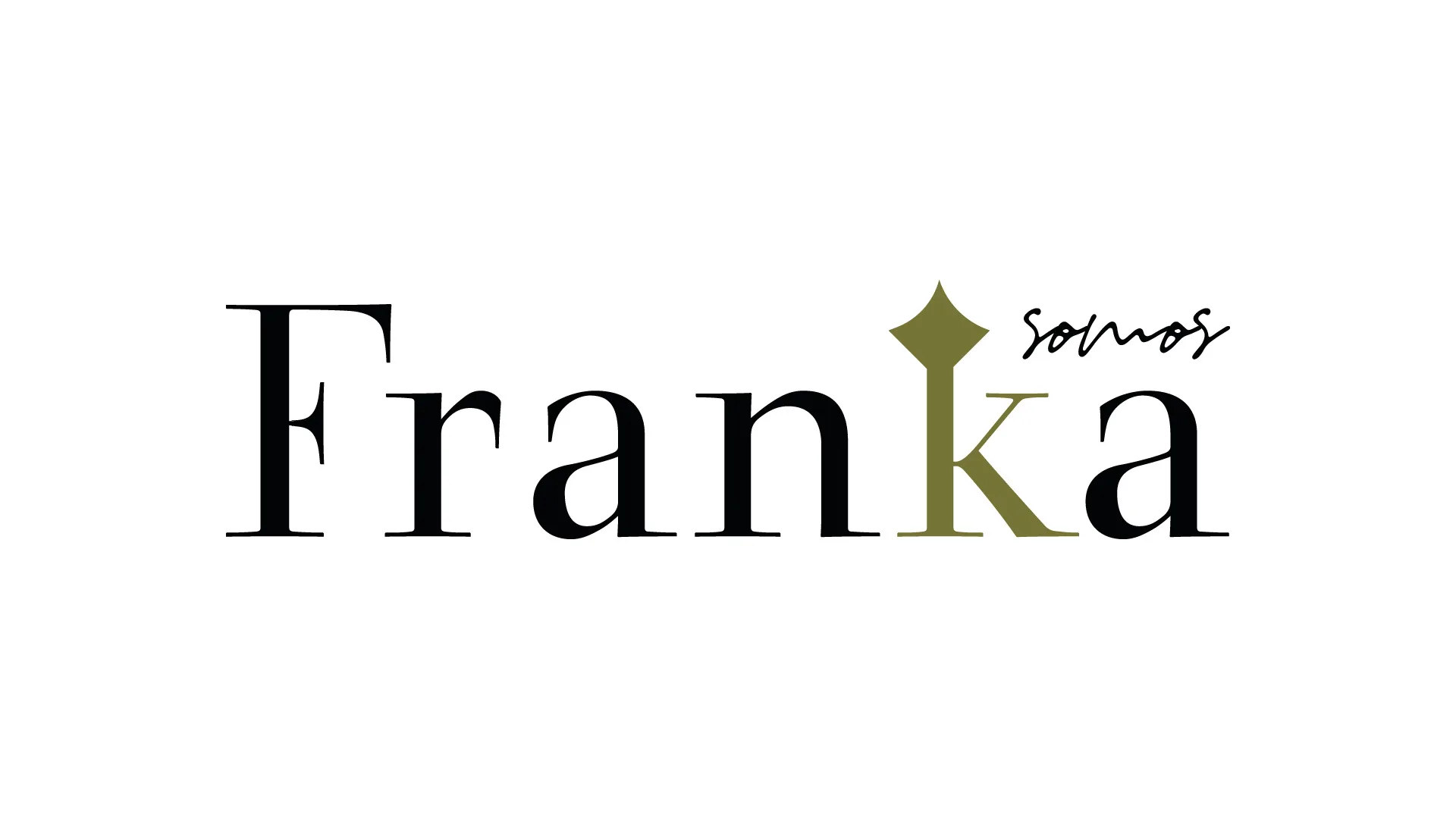 SOMOS FRANKA
