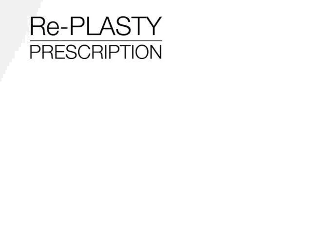 RE-PLASTY PRESCRIPTION
