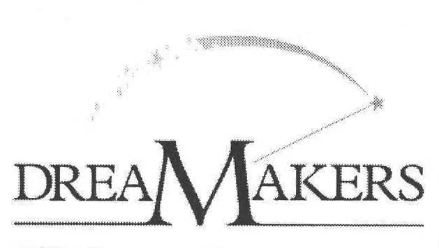 DREAMAKERS