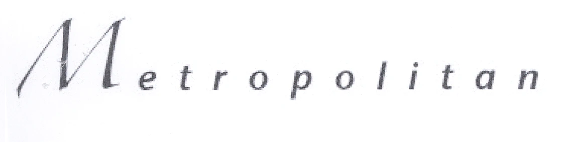 METROPOLITAN