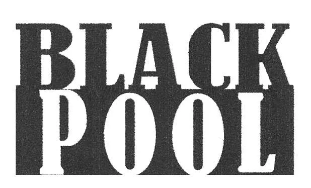 BLACK POOL