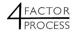 4 FACTOR PROCESS