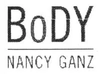BODY NANCY GANZ
