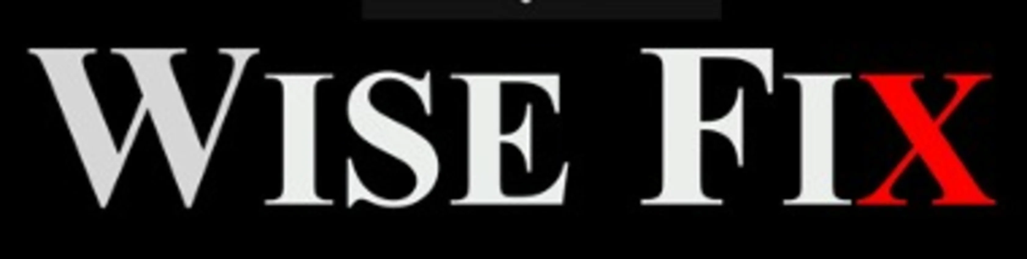 WISE FIX