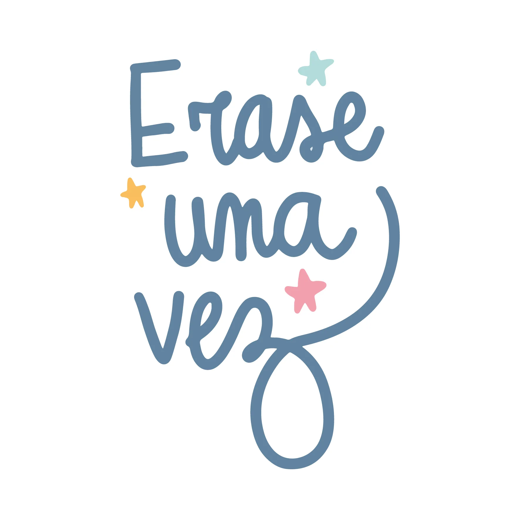 Erase una vez