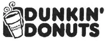 DUNKIN' DONUTS