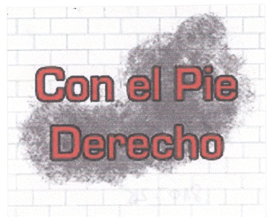 CON EL PIE DERECHO