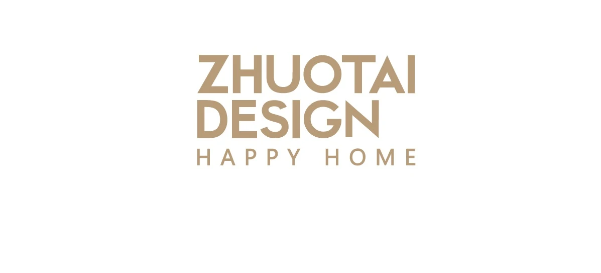 ZHUOTAI DESIGN HAPPY HOME