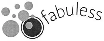 FABULESS