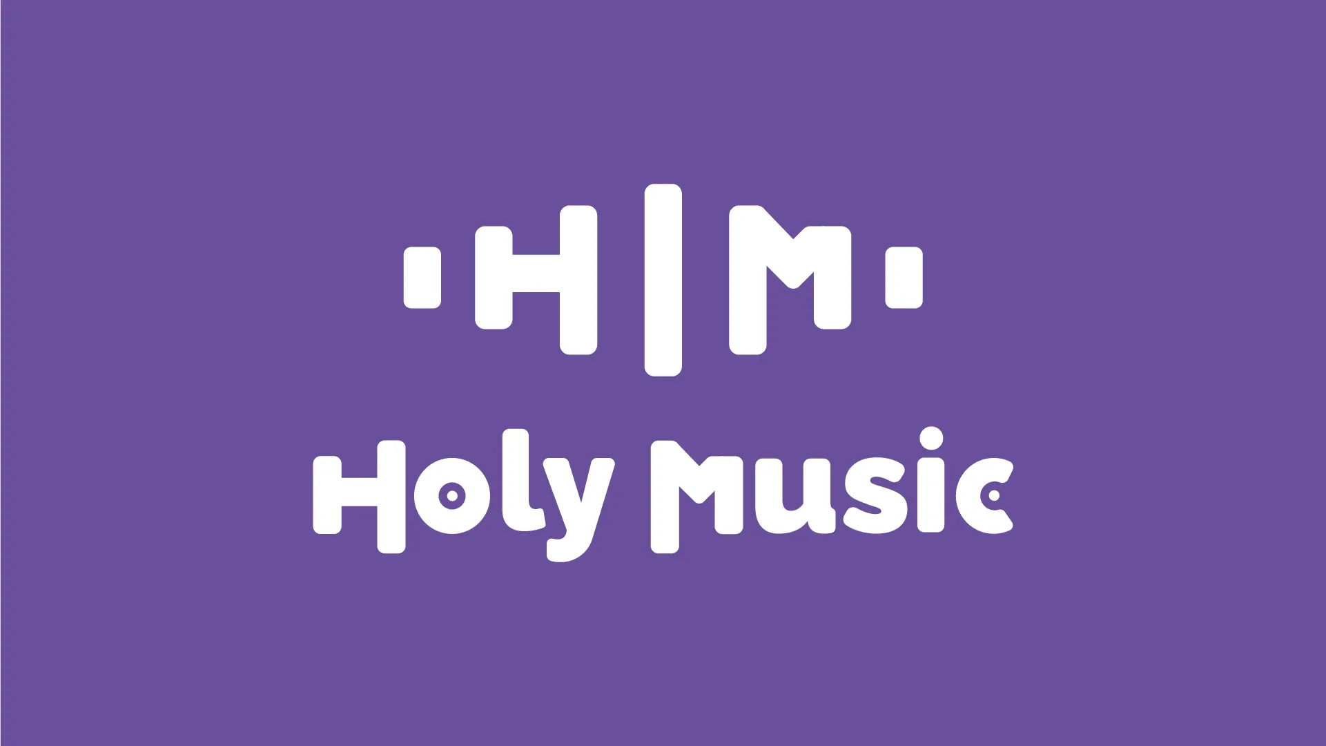 H M Holy Music