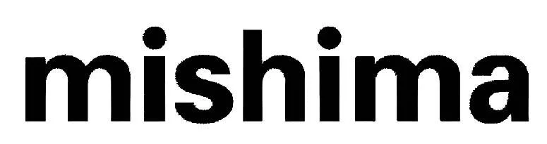 MISHIMA