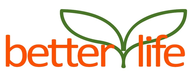 BETTER LIFE