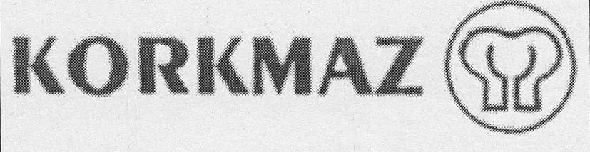 KORKMAZ