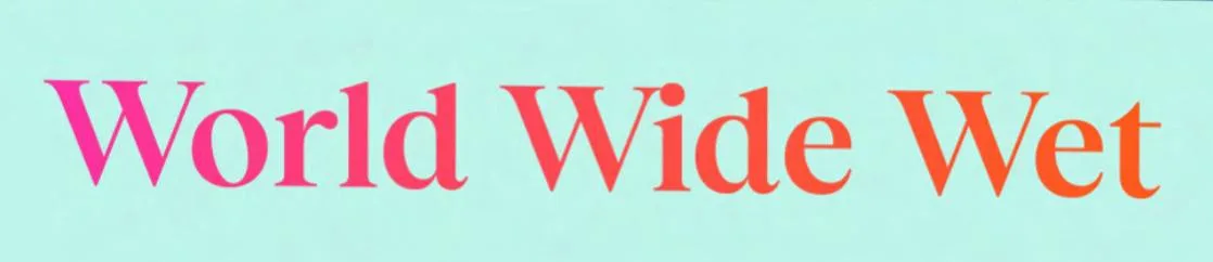 WORLD WIDE WET