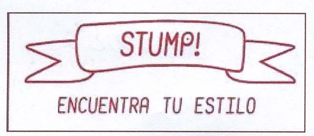 STUMP! ENCUENTRA TU ESTILO