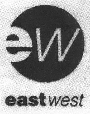 EW EAST WEST