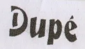 DUPE