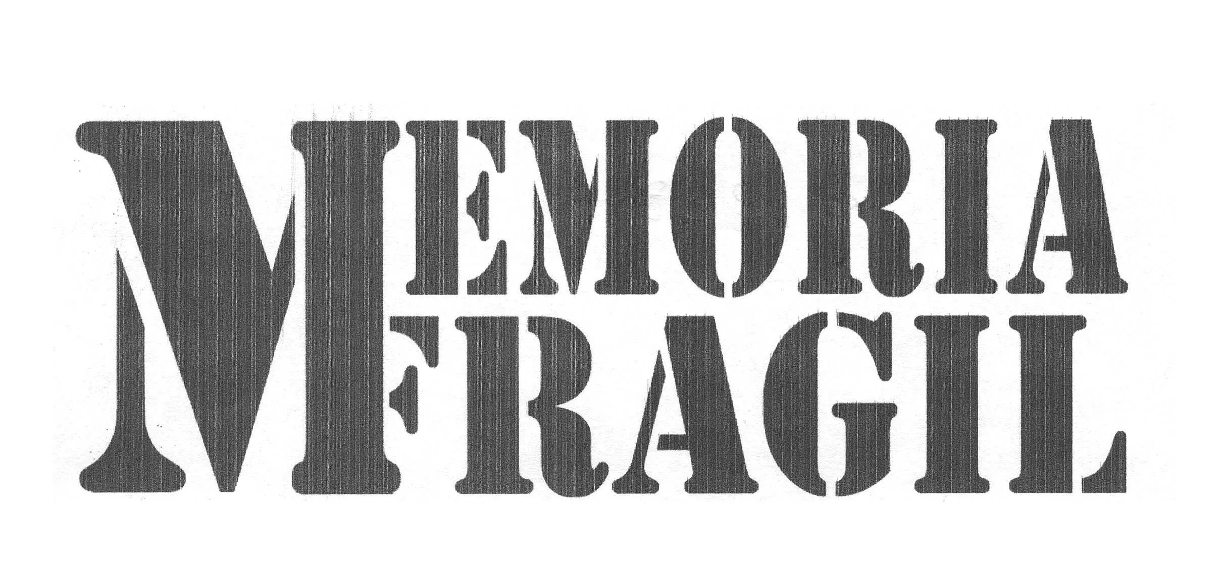 MEMORIAFRAGIL