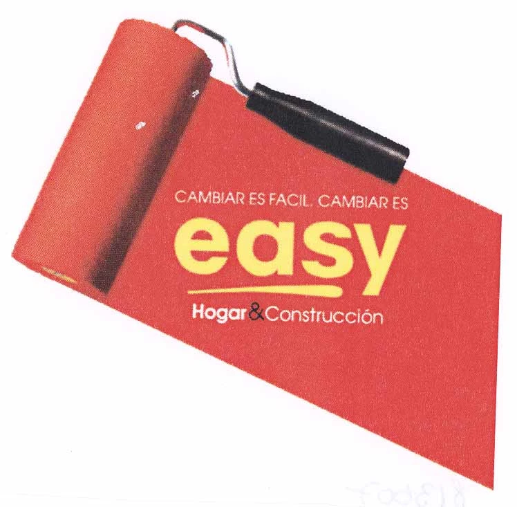 CAMBIAR ES FACIL, CAMBIAR ES EASY HOGAR & CONSTRUCCION