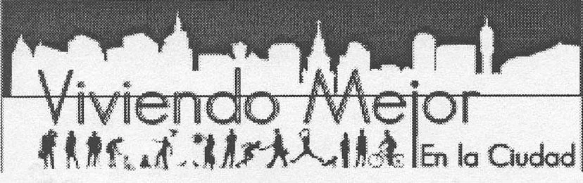VIVIENDO MEJOR EN LA CIUDAD