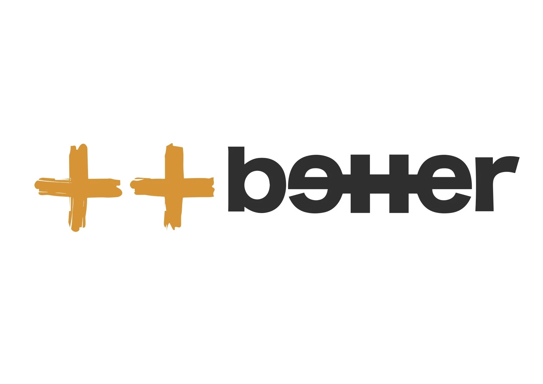 ++BETTER