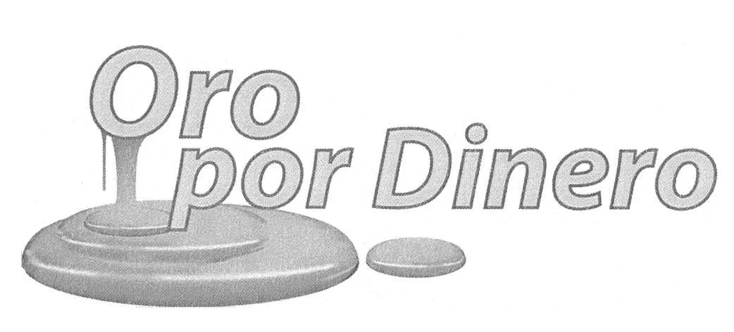 ORO POR DINERO