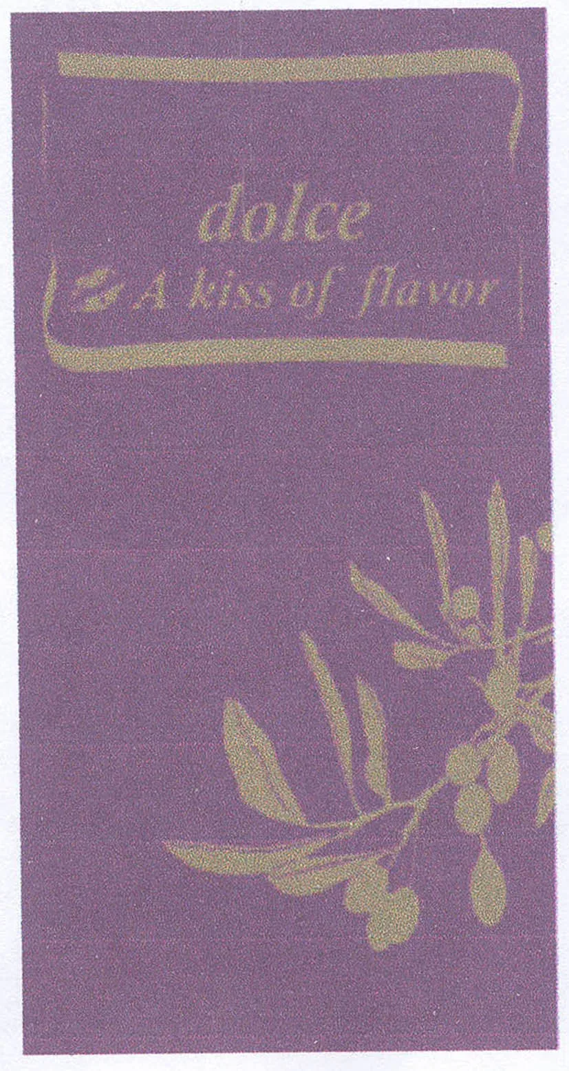 DOLCE A KISS OF FLAVOR