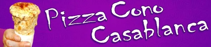 PIZZA CONO CASABLANCA