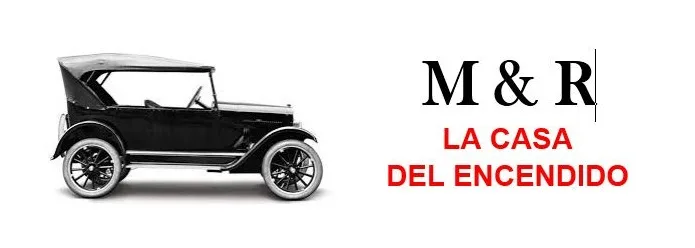 M & R LA CASA DEL ENCENDIDO