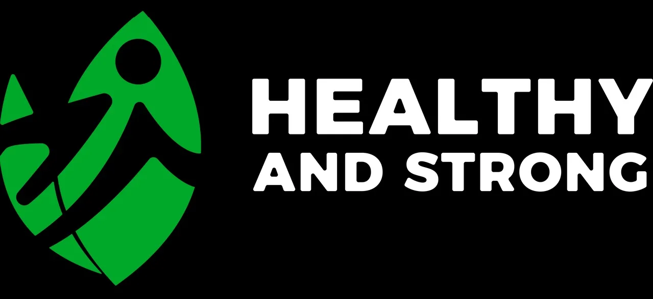 HEALTHY AND STRONG