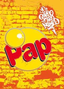 PAP YO QUIERO OTRO MUNDO