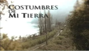 COSTUMBRES DE MI TIERRA