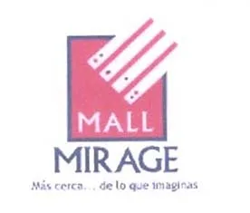 MALL MIRAGE