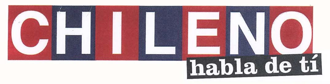CHILENO HABLA DE TI
