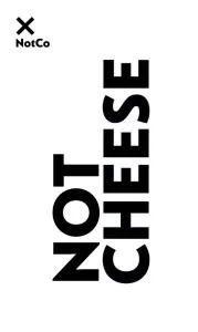 X NotCo NOT CHEESE